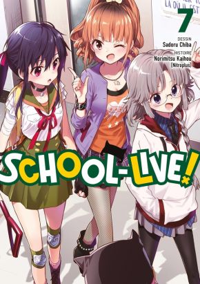 School-live ! tome 7
