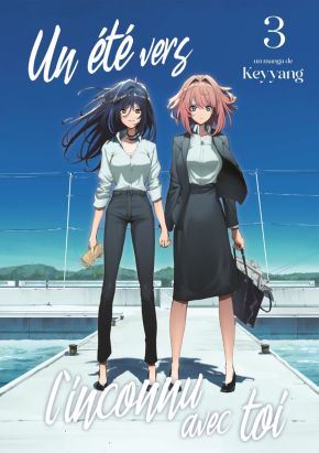 Un été vers l'inconnu avec toi tome 3