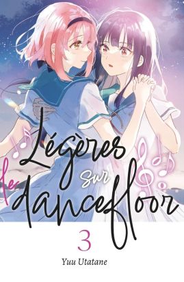 Légères sur le dancefloor tome 3