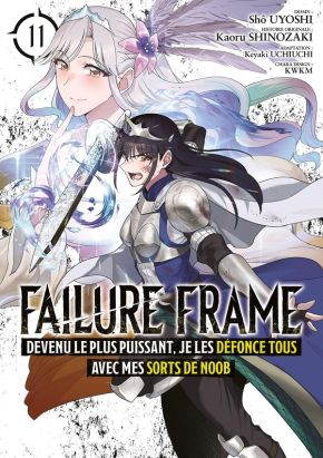 Failure frame tome 11