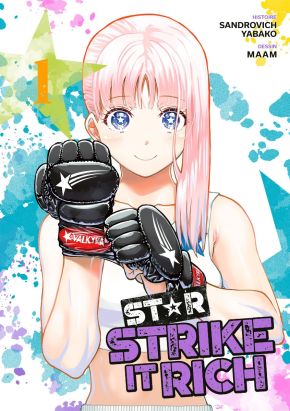 Star - Strike it rich tome 1