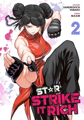 Star - Strike it rich tome 2