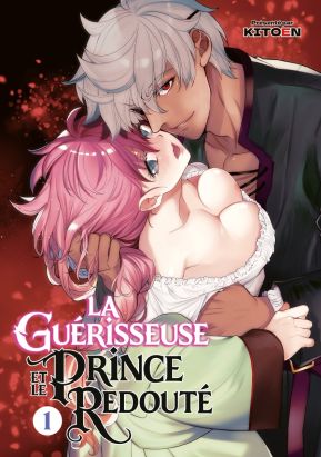 La guérisseuse et le prince redouté tome 1