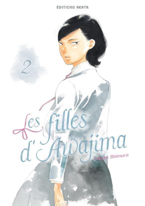 Les filles d'Awajima tome 2 Les filles d'Awajima tome 2