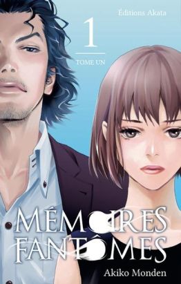 Mémoires fantômes tome 1