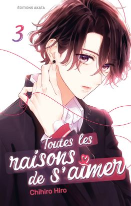 Toutes les raisons de s'aimer tome 3