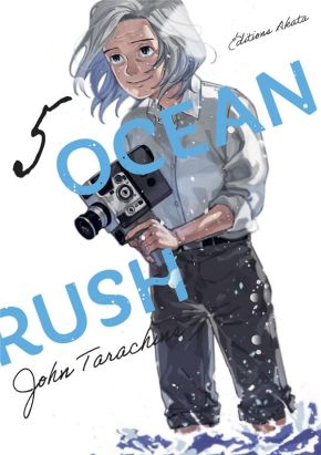 Ocean rush tome 5