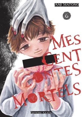 Mes cents contes mortels tome 6