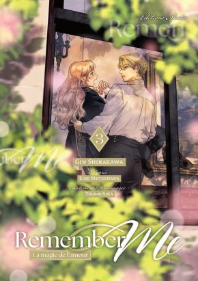 Remember me - La magie de l'amour tome 3