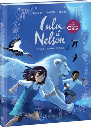 Lulu et Nelson tome 1