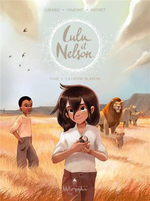 Lulu et Nelson Tome 3 : La lionne blanche