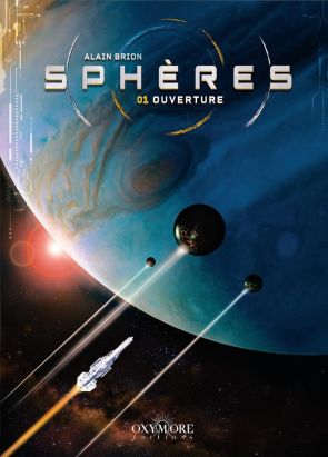 Sphères tome 1