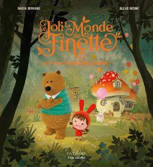 Le joli monde de Finette tome 1