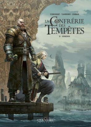 La confrérie des tempêtes tome 3