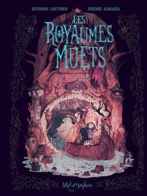 Les royaumes muets tome 2