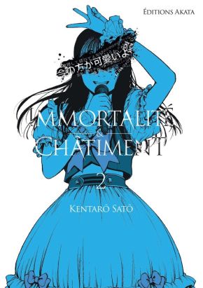 Immortalité et châtiment tome 2