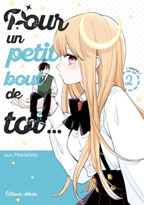 Pour un petit bout de toi... tome 2