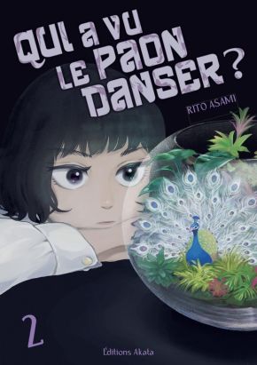 Qui a vu le paon danser ? tome 2