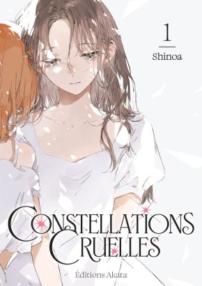 Constellations cruelles tome 1