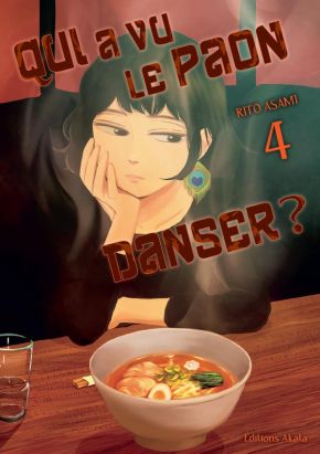 Qui a vu le paon danser ? tome 4