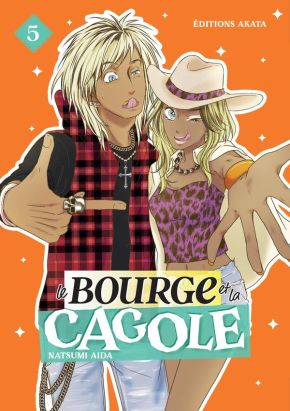Le bourge et la cagole tome 5