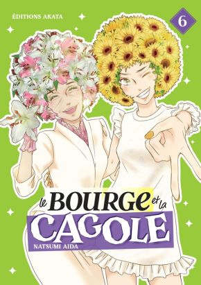 Le bourge et la cagole tome 6