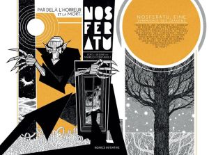 Nosferatu - Derrière l'horreur et la mort