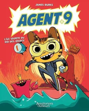 Agent 9 tome 1