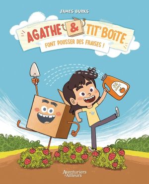 Agathe et Tit' Boîte tome 1