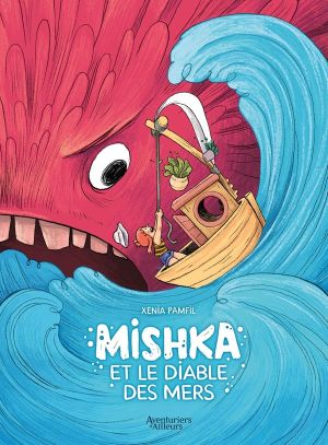 Mishka et le diable des mers
