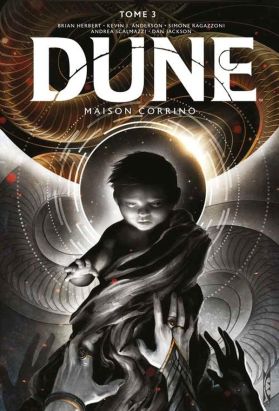 Dune - maison Corrino tome 3 Dune - maison Corrino tome 3