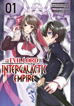 I'm the evil lord of an intergalactic empire tome 1