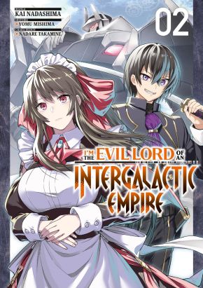 I'm the evil lord of an intergalactic empire tome 2