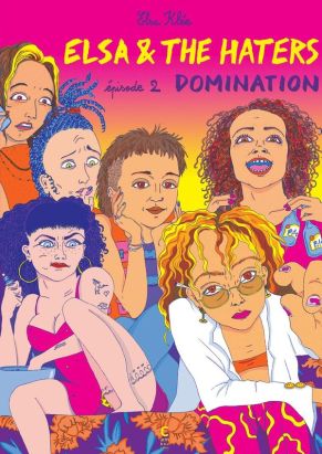 Elsa and the haters tome 2