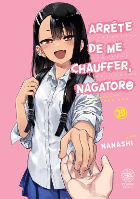 Arr&ecirc;te de me chauffer, Nagatoro tome 20
