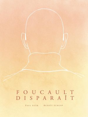 Foucault disparaît