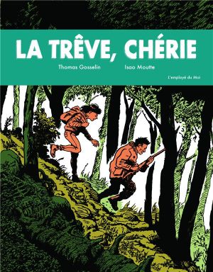 La trêve, chérie