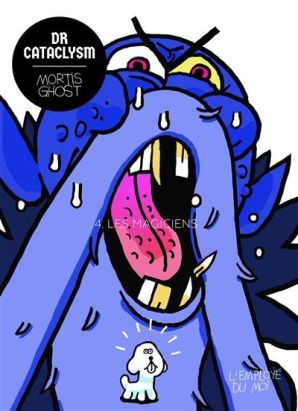 Dr Cataclysm tome 4
