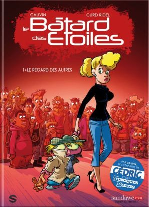 Le bâtard des étoiles tome 1