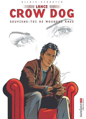 Lance crow dog tome 6