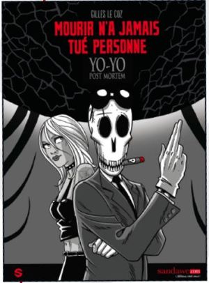 Yo-Yo post mortem tome 2
