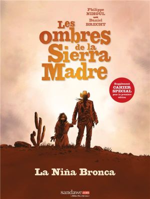 Les ombres de la Sierra Madre - La nina bronca