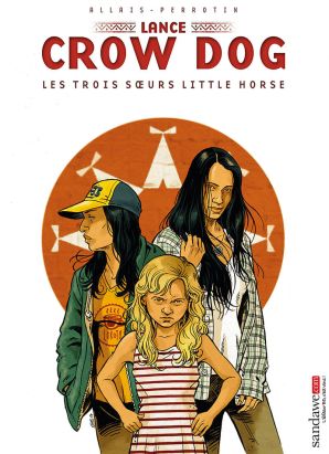 Lance crow dog tome 7