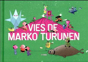 Vie de Marko Turunen
