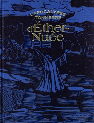 L'apocalypse tonnerre d'Ether-Nuée