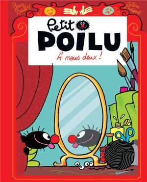 Petit Poilu (poche) tome 17 - À nous deux !