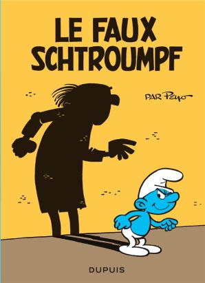 Les mini-récits Schtroumpfs tome 4 - Le faux Schtroumpf Les mini-récits Schtroumpfs tome 4 - Le faux Schtroumpf