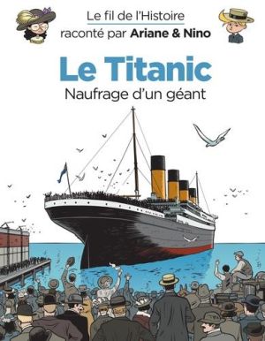 Le fil de l'histoire raconté par Ariane & Nino tome 19
