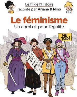 Le fil de l'histoire raconté par Ariane & Nino tome 34
