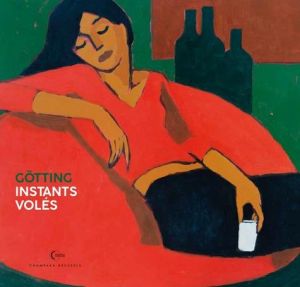 Götting - instants volés